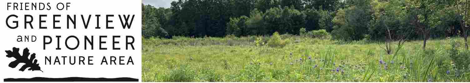 Friends of Greenview and Pioneer Nature Area